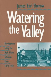 bokomslag Watering the Valley