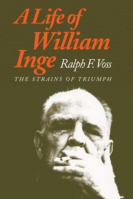 A Life of William Inge 1
