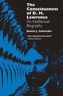 The Consciousness of D.H. Lawrence 1