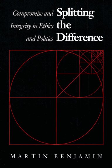 Martin Benjamin - Splitting the Difference, Häftad