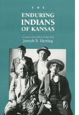 Enduring Indians of Kansas 1