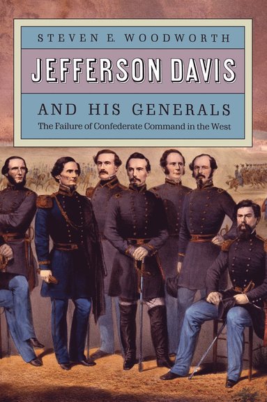 bokomslag Jefferson Davis and His Generals