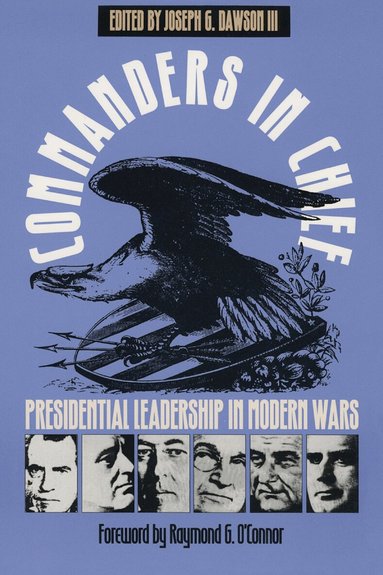 Joseph G. Dawson - Commanders in Chief, Häftad