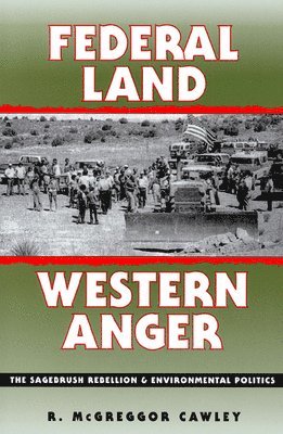 Federal Land, Western Anger 1