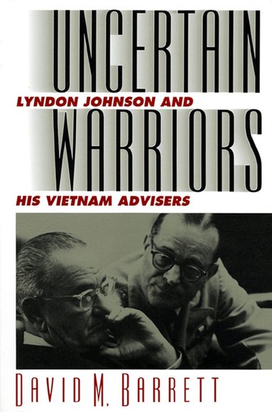David M. Barrett - Uncertain Warriors, Häftad