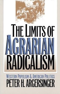 bokomslag The Limits of Agrarian Radicalism