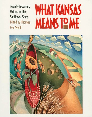 Thomas Fox Averill - What Kansas Means to Me, Häftad