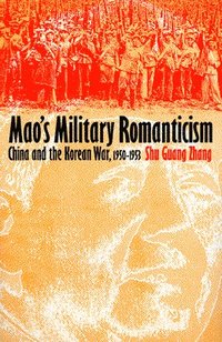 bokomslag Mao's Military Romanticism
