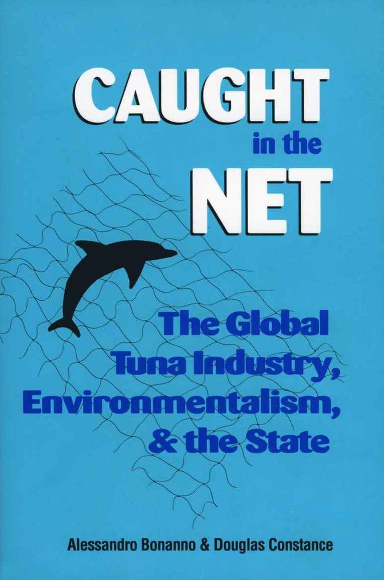 Alessandro Bonanno, Douglas Constance - Caught in the Net, Häftad