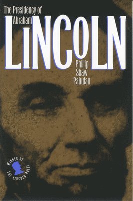 The Presidency of Abraham Lincoln 1