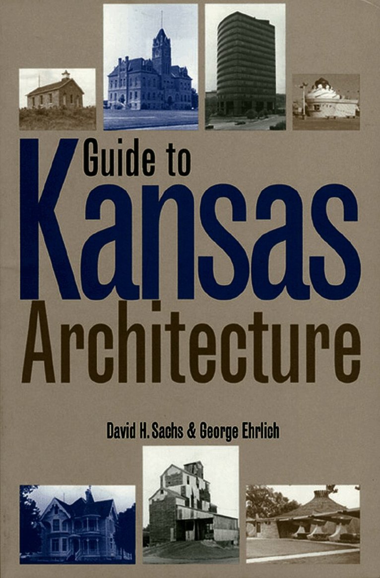 Guide to Kansas Architecture