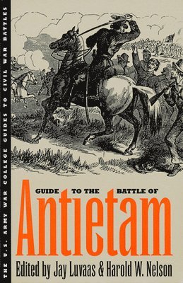 Guide to the Battle of Antietam 1
