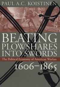 bokomslag Beating Plowshares into Swords