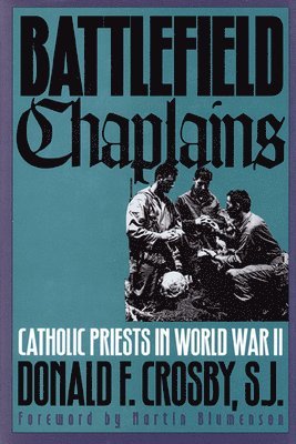 Battlefield Chaplains 1