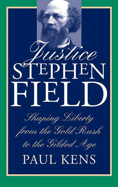 bokomslag Justice Stephen Field