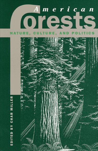 Char Miller - American Forests, Häftad
