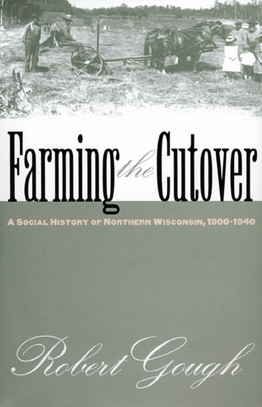 bokomslag Farming the Cutover