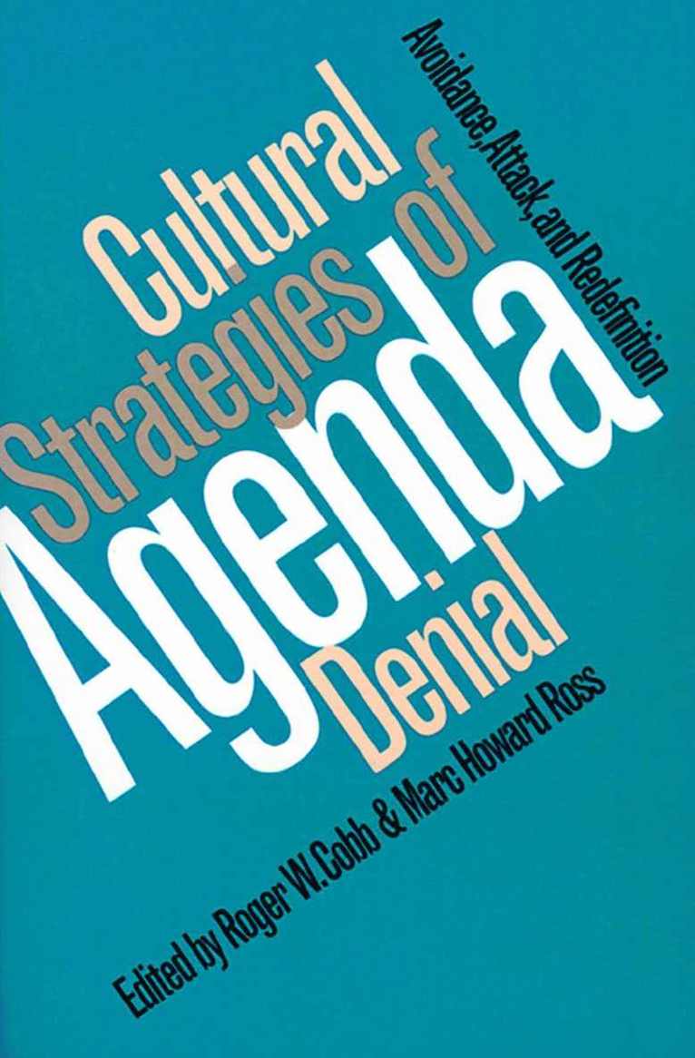Roger W. Cobb, Marc Howard Ross, Marc H. Ross - Cultural Strategies of Agenda Denial, Häftad