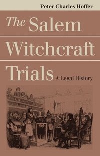 bokomslag The Salem Witchcraft Trials