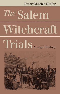 The Salem Witchcraft Trials 1