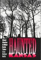 bokomslag Haunted Kansas
