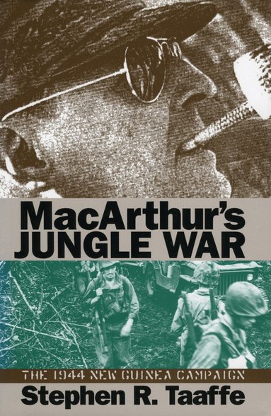 Stephen R. Taaffe - Mcarthur's Jungle War, Inbunden