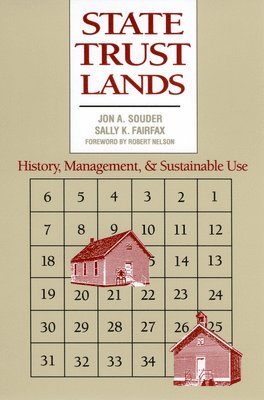 Jon A. Souder, Sally K. Fairfax - State Trust Lands, Häftad