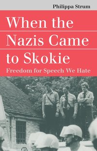 bokomslag When the Nazis Came to Skokie