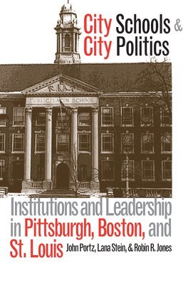 City Schools and City Politics 1