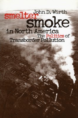 Smelter Smoke in North America 1