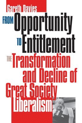 From Opportunity to Entitlement 1