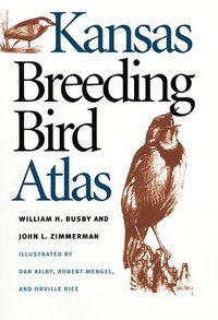 bokomslag Kansas Breeding Bird Atlas