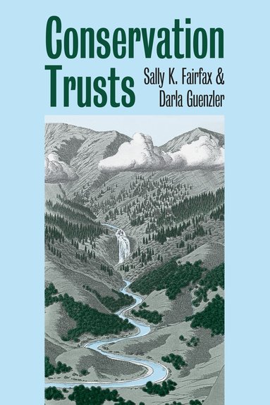 Sally K. Fairfax, Darler Guenzler - Conservation Trusts, Häftad
