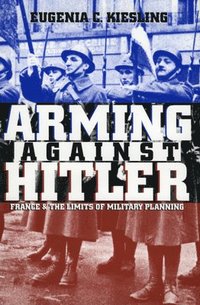 bokomslag Arming Against Hitler