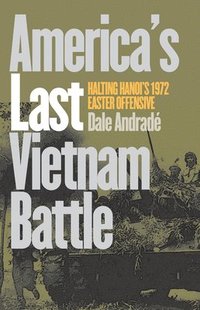 bokomslag America's Last Vietnam Battle