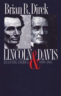bokomslag Lincoln and Davis