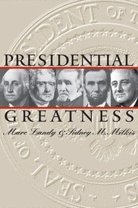 bokomslag Presidential Greatness