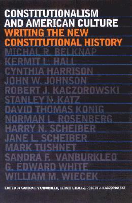 bokomslag Constitutionalism and American Culture