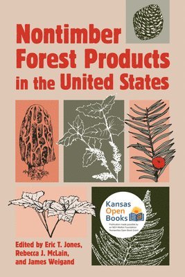 Nontimber Forest Products in the United States 1