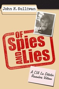 bokomslag Of Spies and Lies