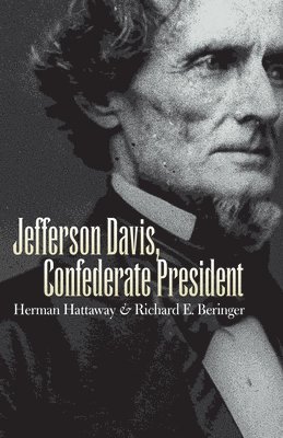 Jefferson Davis, Confederate President 1