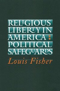 bokomslag Religious Liberty in America