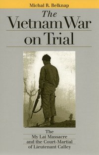 bokomslag The Vietnam War on Trial