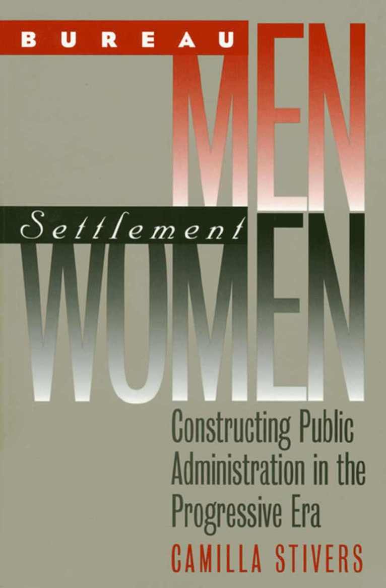 Bureau Men, Settlement Women 1