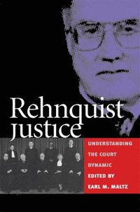 bokomslag Rehnquist Justice