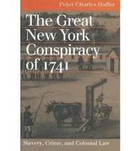 bokomslag The Great New York Conspiracy of 1741