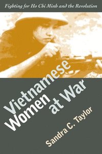 bokomslag Vietnamese Women at War