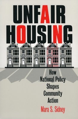 Mara S. Sidney, S. Sidney, Mara - Unfair Housing, Häftad