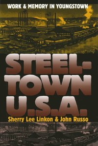 bokomslag Steeltown U.S.a.