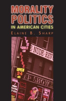Morality Politics in American Cities 1